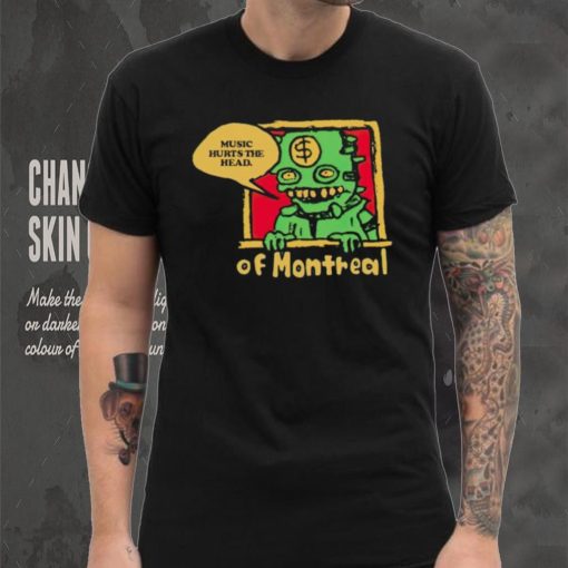 Of Montreal Music Hurts The Head shirt
