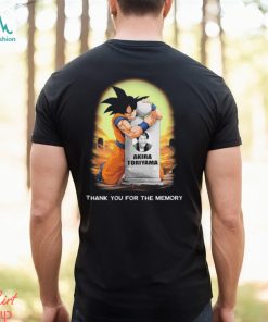 Offcial Son Goku Rip Akira Toriyama 1955 2024 Thank You For The Memory Shirt, hoodie, sweater, long sleeve and tank top Offcial Son Goku Rip Akira Toriyama 1955 2024 Thank You For The Memory Shirt