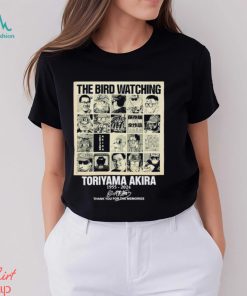 Offcial The Bird Watching Toriyama Akira 1955 2024 Thank You For The Memories Shirt, hoodie, sweater, long sleeve and tank top Offcial The Bird Watching Toriyama Akira 1955 2024 Thank You For The Memories Shirt