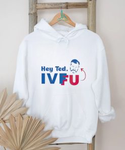 Official Adam Parkhomenko Hey Ted Ivf Fu T Shirt