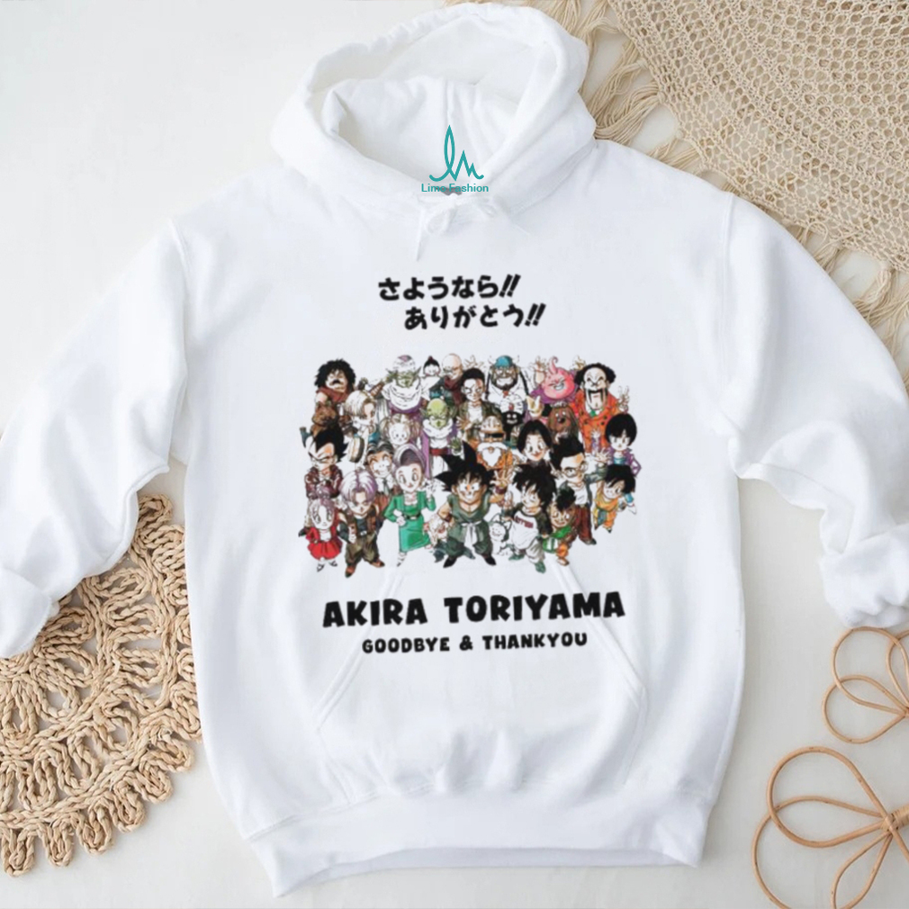 Official Akira Toriyama Goodbye Thank You Akira Sensei Rip Rest In Power Dragon Ball Shirt Official Akira Toriyama Goodbye Thank You Akira Sensei Rip Rest In Power Dragon Ball Shirt