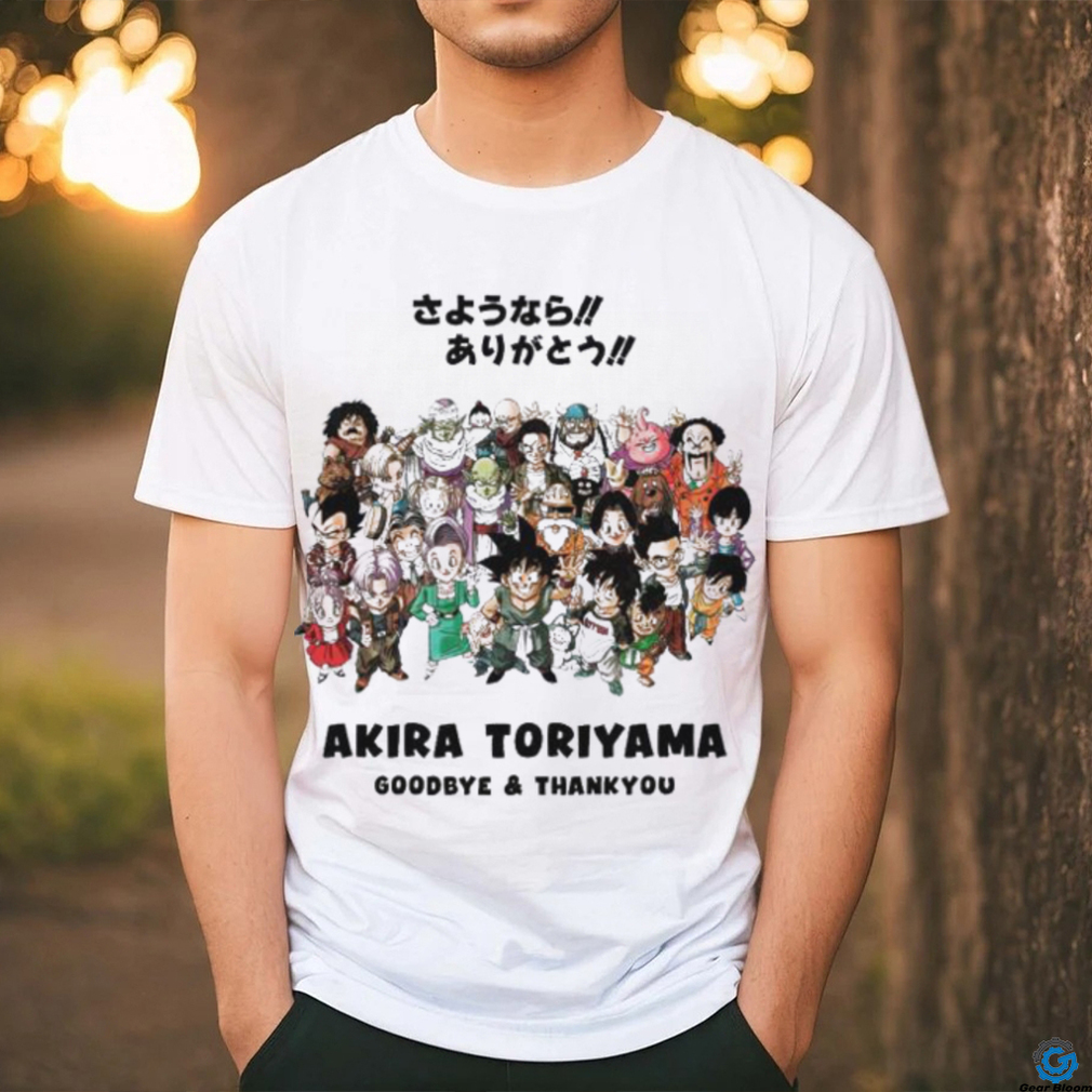 Official Akira Toriyama Goodbye Thank You Akira Sensei Rip Rest In Power Dragon Ball Shirt Official Akira Toriyama Goodbye Thank You Akira Sensei Rip Rest In Power Dragon Ball Shirt