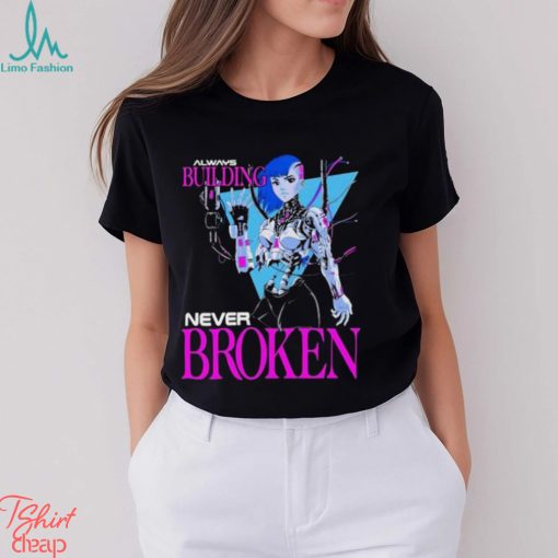 Official Always Building Never Broken 2024 shirt