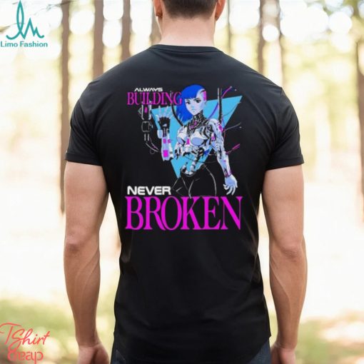 Official Always Building Never Broken 2024 shirt
