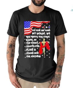 Official As for me and my house we will serve the lord usa flag T shirt
