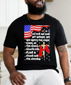 Official As for me and my house we will serve the lord usa flag T shirt
