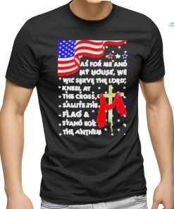 Official As for me and my house we will serve the lord usa flag T shirt