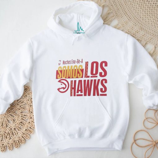 Official Atlanta Hawks NBA Noches Ene Be A Somos Los Hawks 2024 Shirt