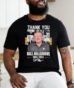 Official Bill Hillgrove 1994 2024 Pittsburgh Steelers Thank You signature shirt