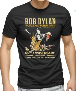 Official Bob Dylan Rough and Rowdy Ways Worldwide Tour 2021 2024 65th Anniversary 1959 2024 Thank You For The Memories Shirt
