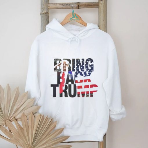 Official Bring back Trump shirt