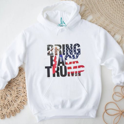 Official Bring back Trump shirt