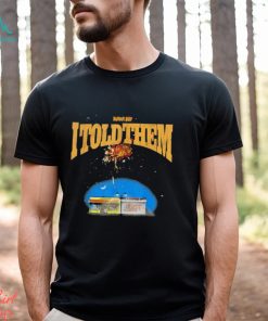 Official Burna boy I told them T shirt
