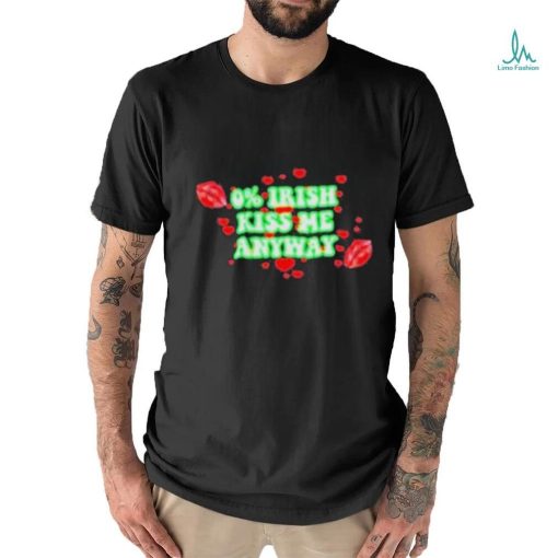 Official Champion 0% Irish Kiss Me Anyway Lips shirt