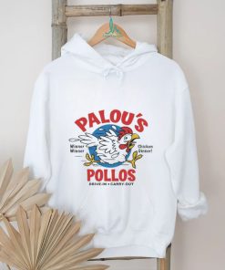 Official Chicken Winner Palou Pollos Drive In Carry Out Shirt