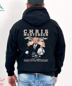 Official Chris Mortensen 1951 2024 Thank You For The Memories Signature Shirt
