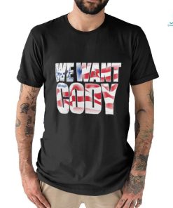 Official Cody Rhodes We Want Cody America Flag Shirt