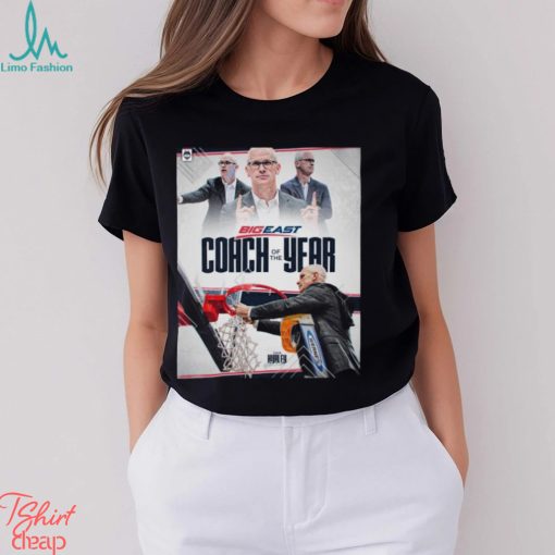Official Dan Hurley Big East Coach Of The Year Signature T shirt