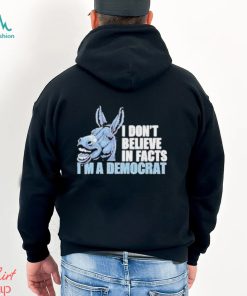 Official Dom Lucre I Don’t Believe In Fact I’m A Democrat Shirt