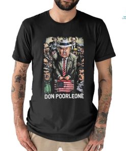 Official Don Poorleone Funny Trump Indictment Shirt