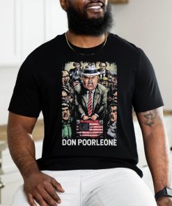 Official Don Poorleone Funny Trump Indictment Shirt