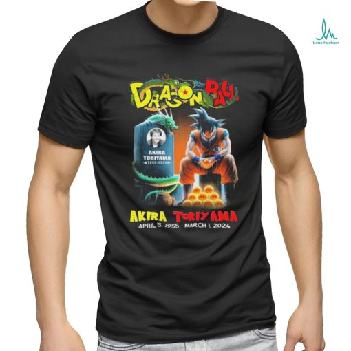 Official Dragon Ball Akira Toriyama 1955 2024 Paril 5  March 1 Shirt
