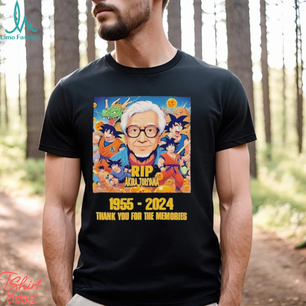 Official Dragon Ball Z Rip Akira Toriyama 1955 2024 Thank You for the memories T Shirt Official Dragon Ball Z Rip Akira Toriyama 1955 2024 Thank You for the memories T Shirt