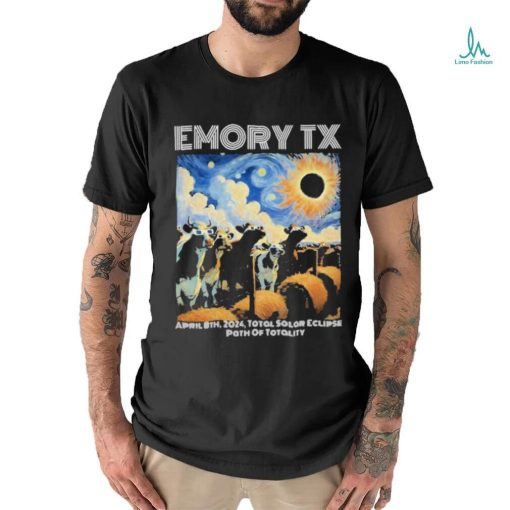 Official Emory Tx Solar Eclipse April 8th 2024 Total Solar Eclipse Path Of Totality T shirt