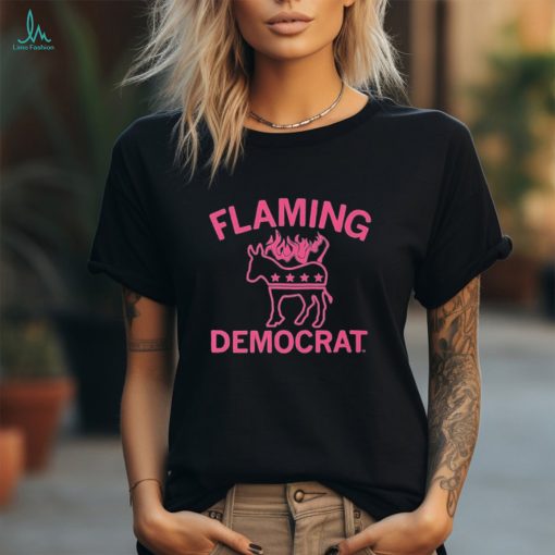 Official Flaming Democrat Tee Shirt
