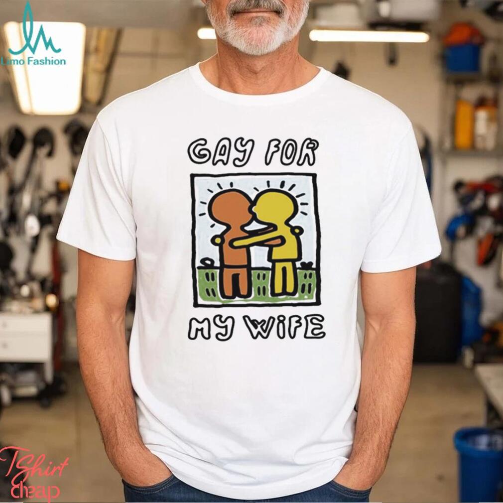 Official Gay For My Wife Shirt Official Gay For My Wife Shirt
