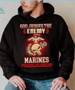 Official God judges the enemy marins arrange the meeting shirt