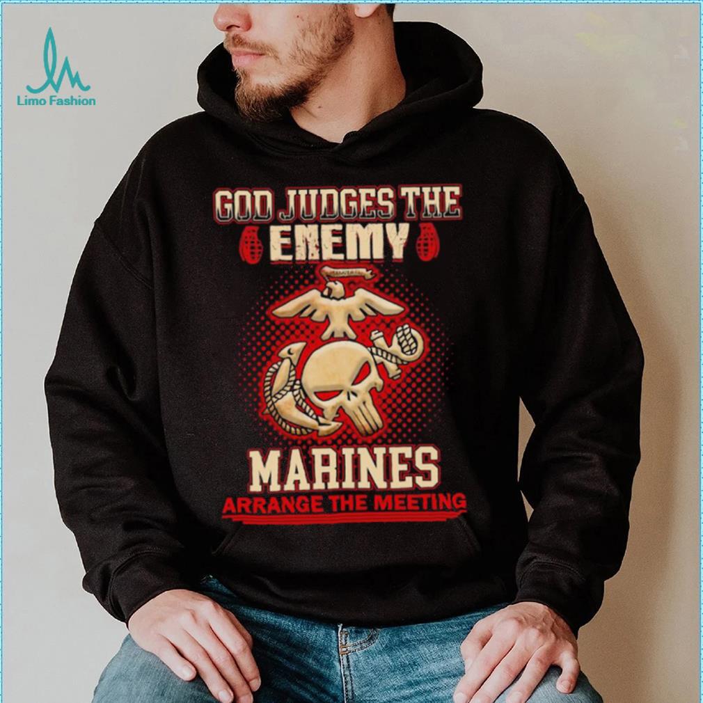 Official God judges the enemy marins arrange the meeting shirt Official God judges the enemy marins arrange the meeting shirt