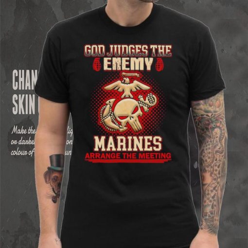 Official God judges the enemy marins arrange the meeting shirt