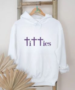 Official Got Funny Merch Titties Crosses Shirt