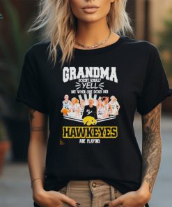 Official Grandma doesn’t usually yell but when she does her Iowa hawkeyes are playing signatures shirt