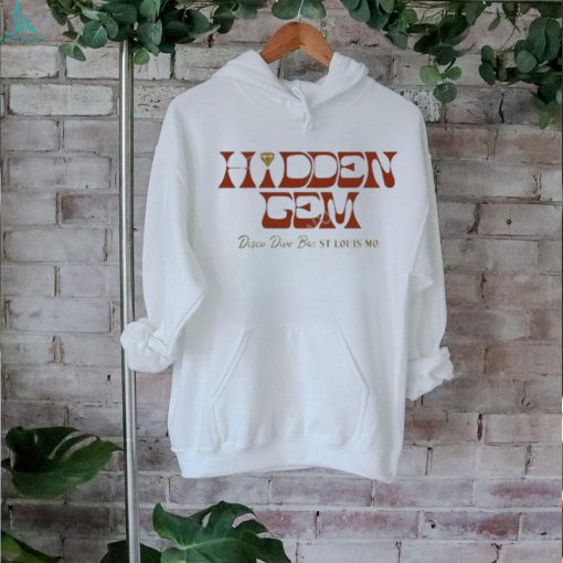 Official Hidden gem disco dive bar st louis mo Shirt