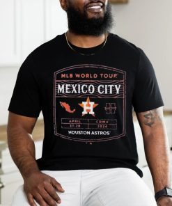 Official Houston Astros 2024 MLB World Tour Mexico City Series Shirt