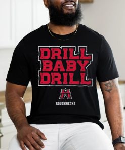 Official Houston Roughnecks UFL Drill Baby Drill Shirt