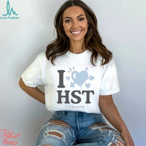 Official I Love Haiset I’m Parasocial T shirts