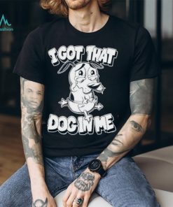 Official I got that dog in me olaf ace shirt