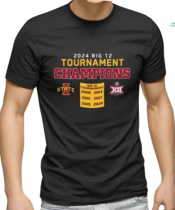 Official Iowa State Cyclones 2024 Big 12 Tournament Champions Shirt