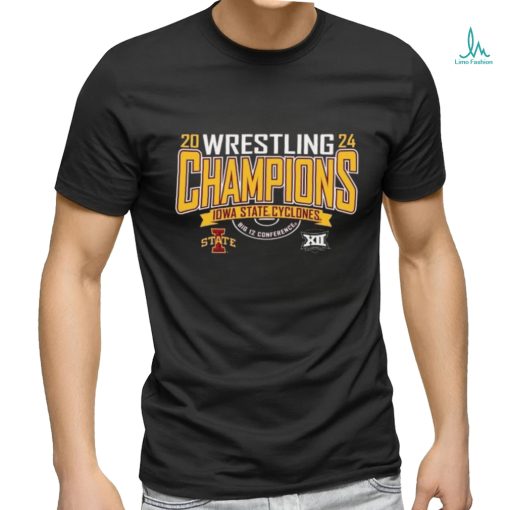Official Iowa State Cyclones Wrestling 2024 Big 12 Champions shirt