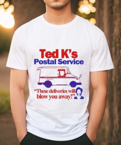 Official Itisbarelylegal Store Ted K’s Postal Service These Deliveries Will Blow You Away Shirt