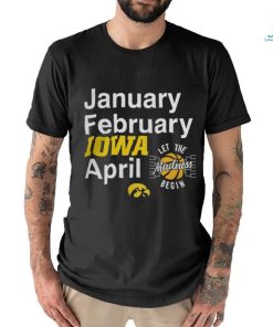 Official January February Iowa Hawkeyes NCAA Basketball March Madness 2024 Shirt