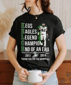 Official Jason Kelce 2011 2024 Legend Champion End Of An Era Thank You for The Memories Shirt, hoodie, sweater, long sleeve and tank top Official Jason Kelce 2011 2024 Legend Champion End Of An Era Thank You for The Memories Shirt