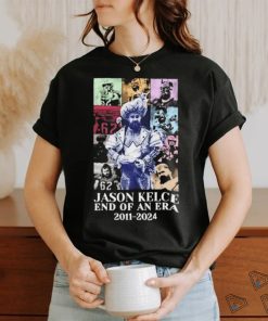 Official Jason Kelce End Of An Era 2011 2024 Shirt