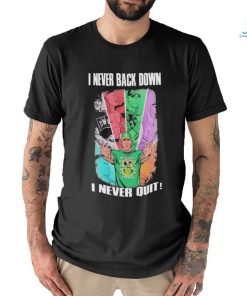 Official John Cena I Never Back Down I Never Quit Custom T shirt
