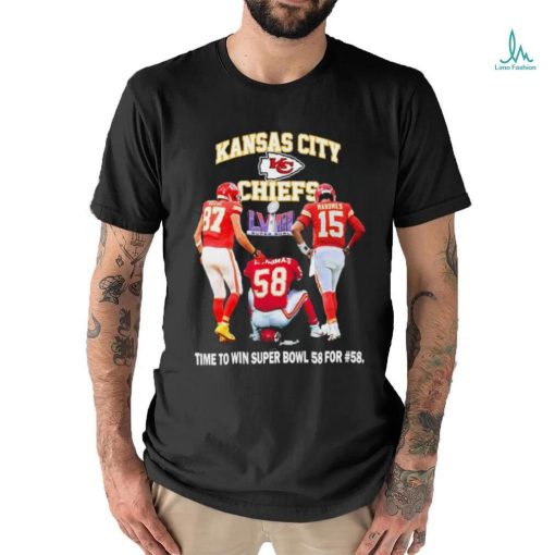 Official Kansas City Chiefs Kelce Thomas and Mahomes time to win Super Bowl 58 For #58 shirt