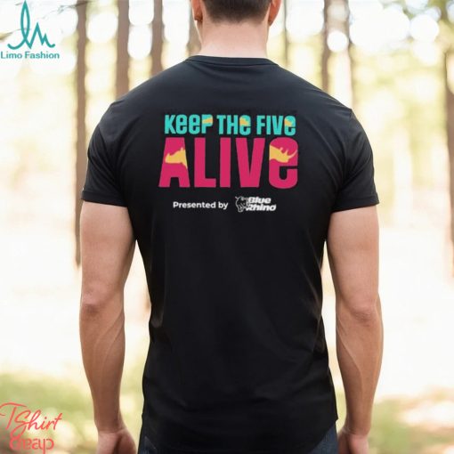 Official Keep The Five Alive Presented By Blue Rhino T shirt