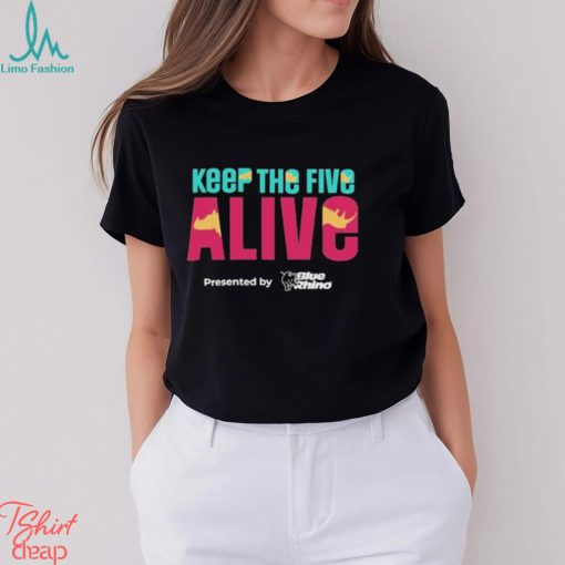 Official Keep The Five Alive Presented By Blue Rhino T shirt